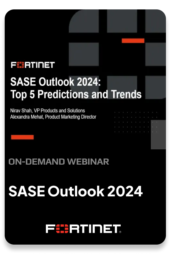 SASE Outlook 2024: Top 5 Predictions and Trends