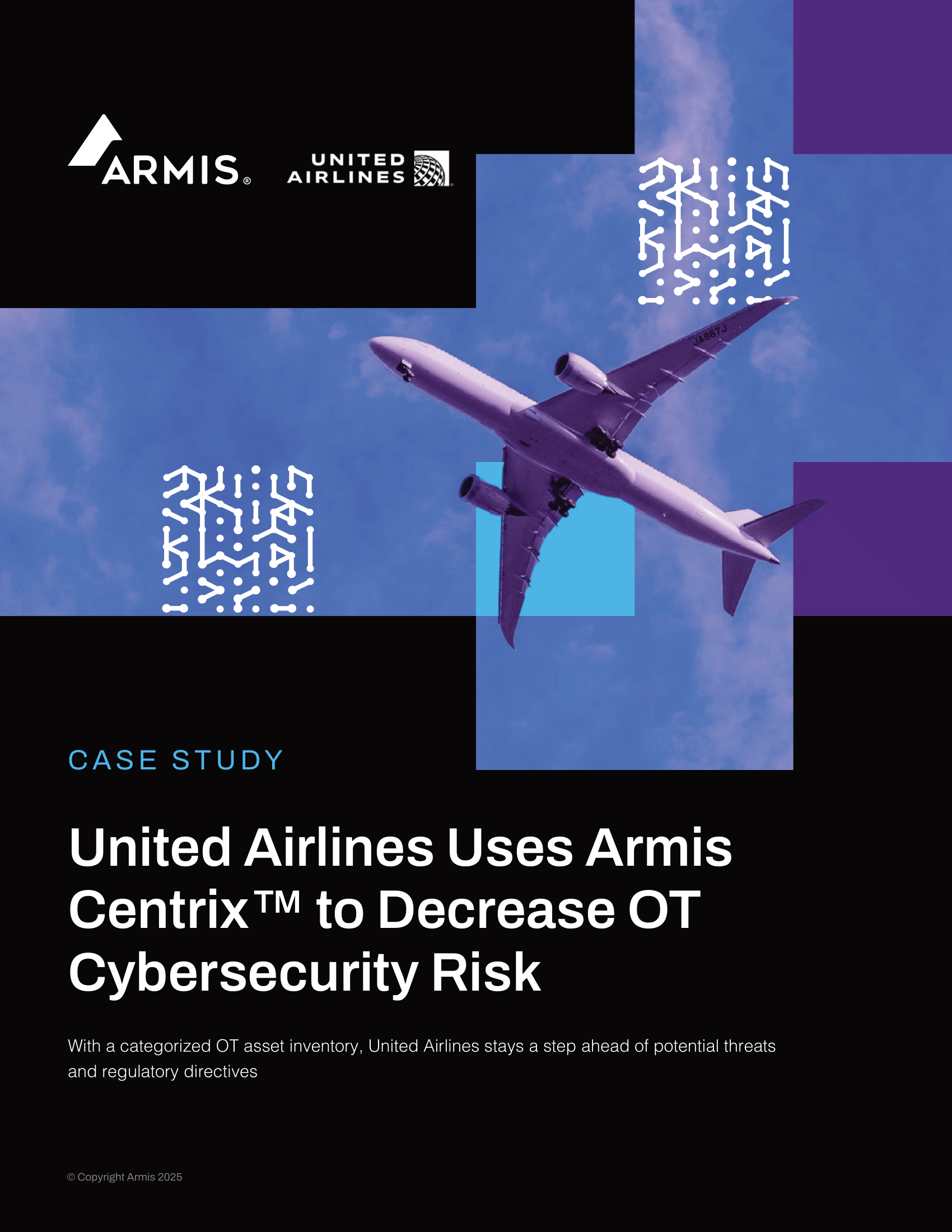 United Airlines Uses Armis Centrix™ to Decrease OT Cybersecurity Risk