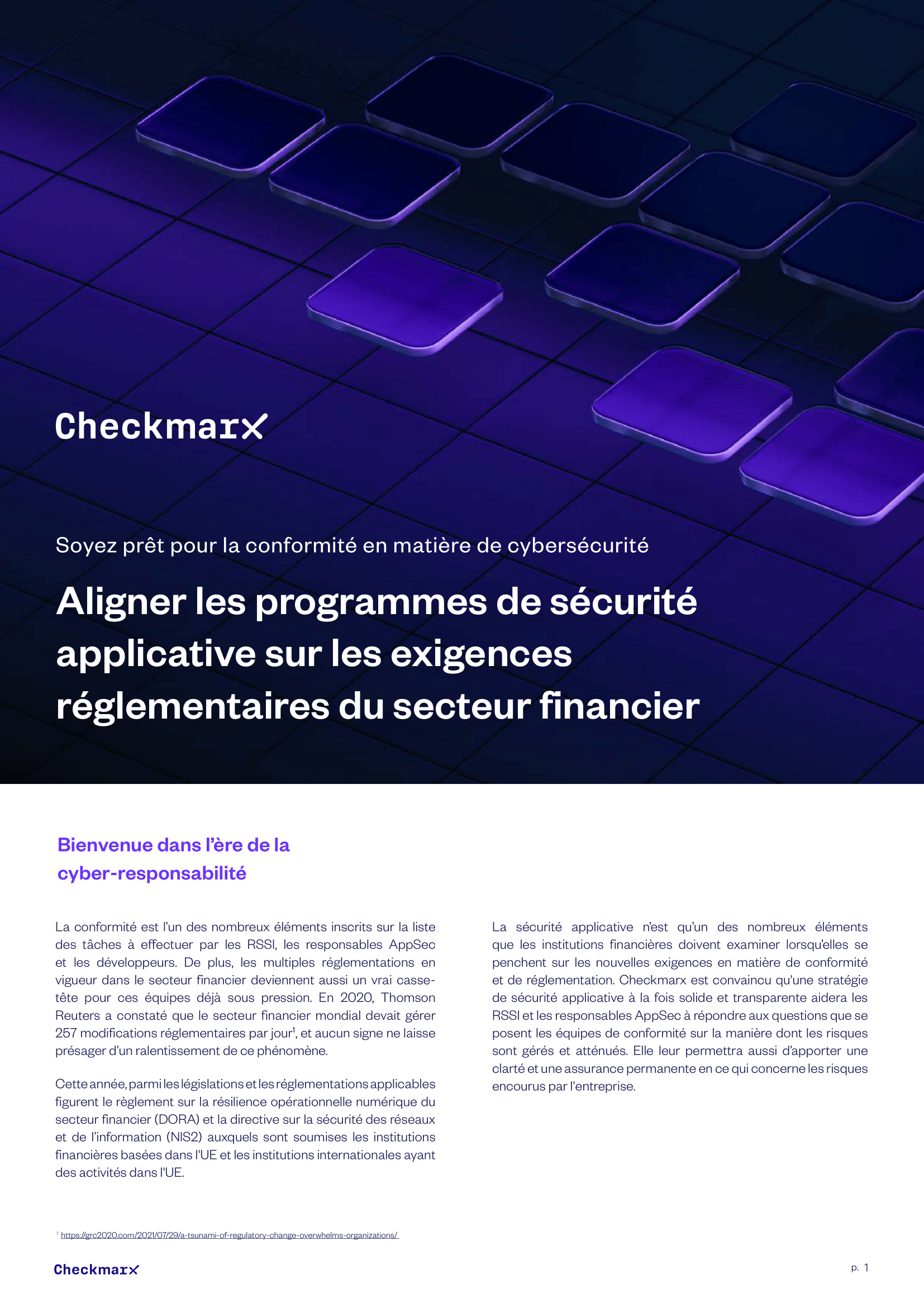 Align application security programs with the regulatory requirements of the financial sector Align application security programs with the regulatory requirements of the financial sector