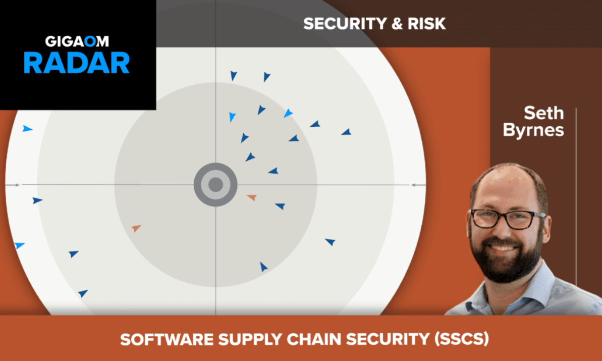 GigaOm Radar for Software Supply Chain Security GigaOm Radar for Software Supply Chain Security