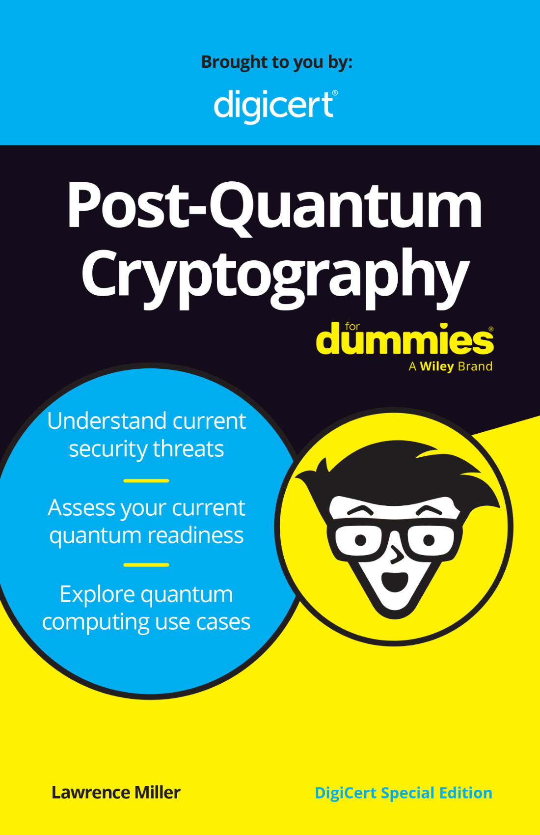 Post-Quantum Cryptography For Dummies