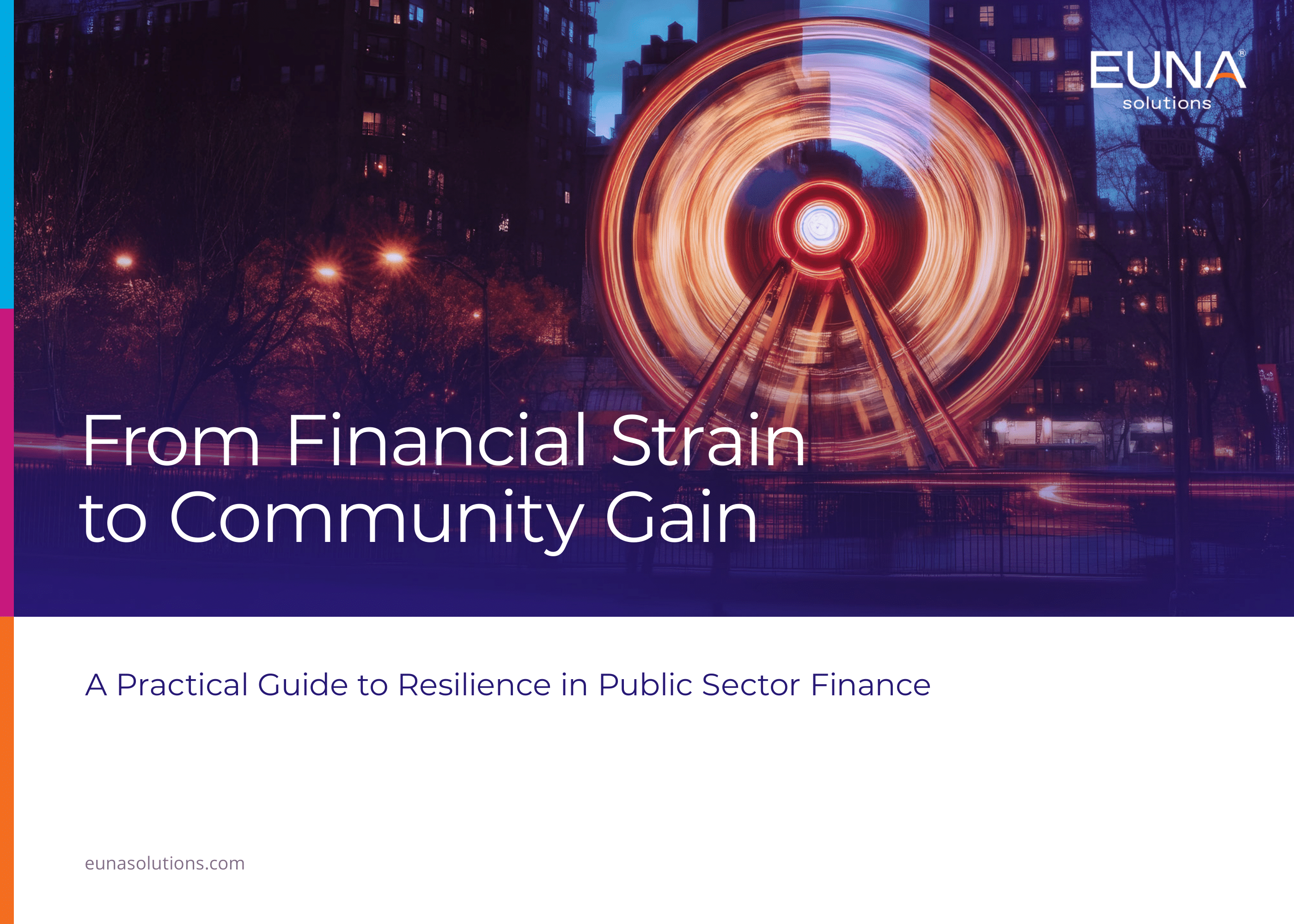 From Financial Strain to Community Gain: A Practical Guide to Resilience in Public Sector Finance