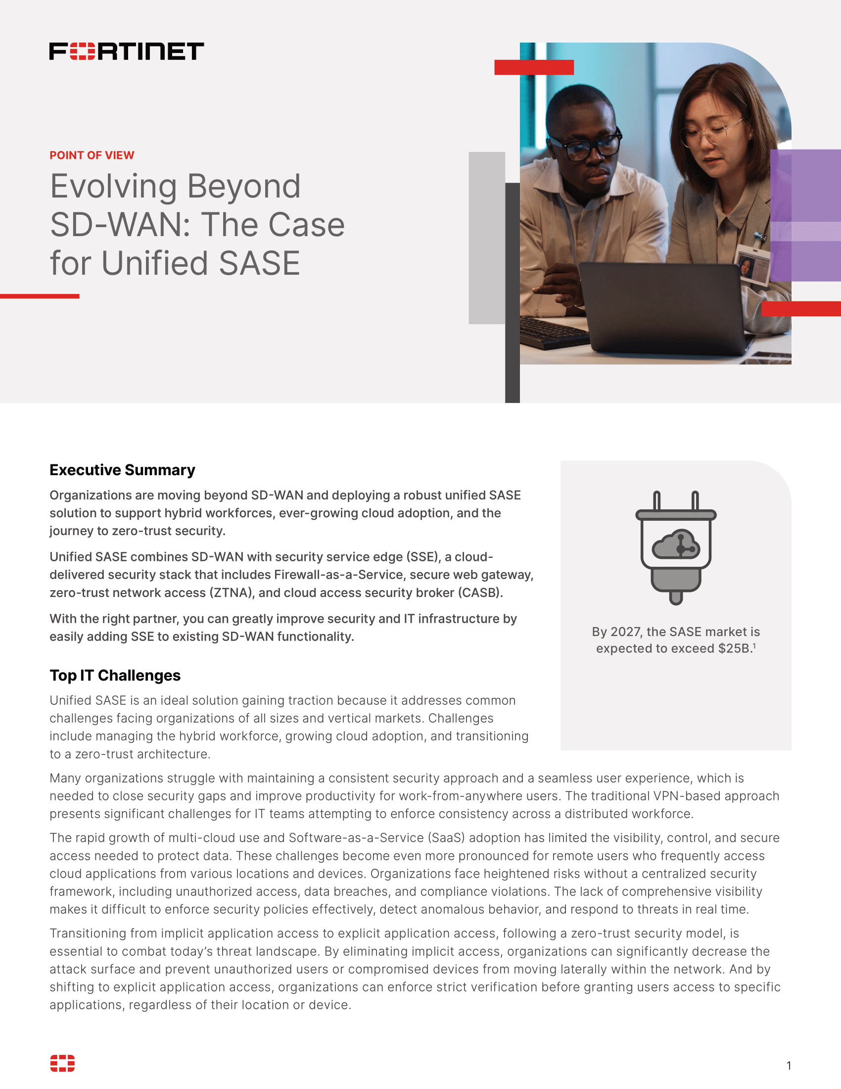 From Complexity to Simplicity: Transition from SD-WAN to Unified SASE From Complexity to Simplicity: Transition from SD-WAN to Unified SASE