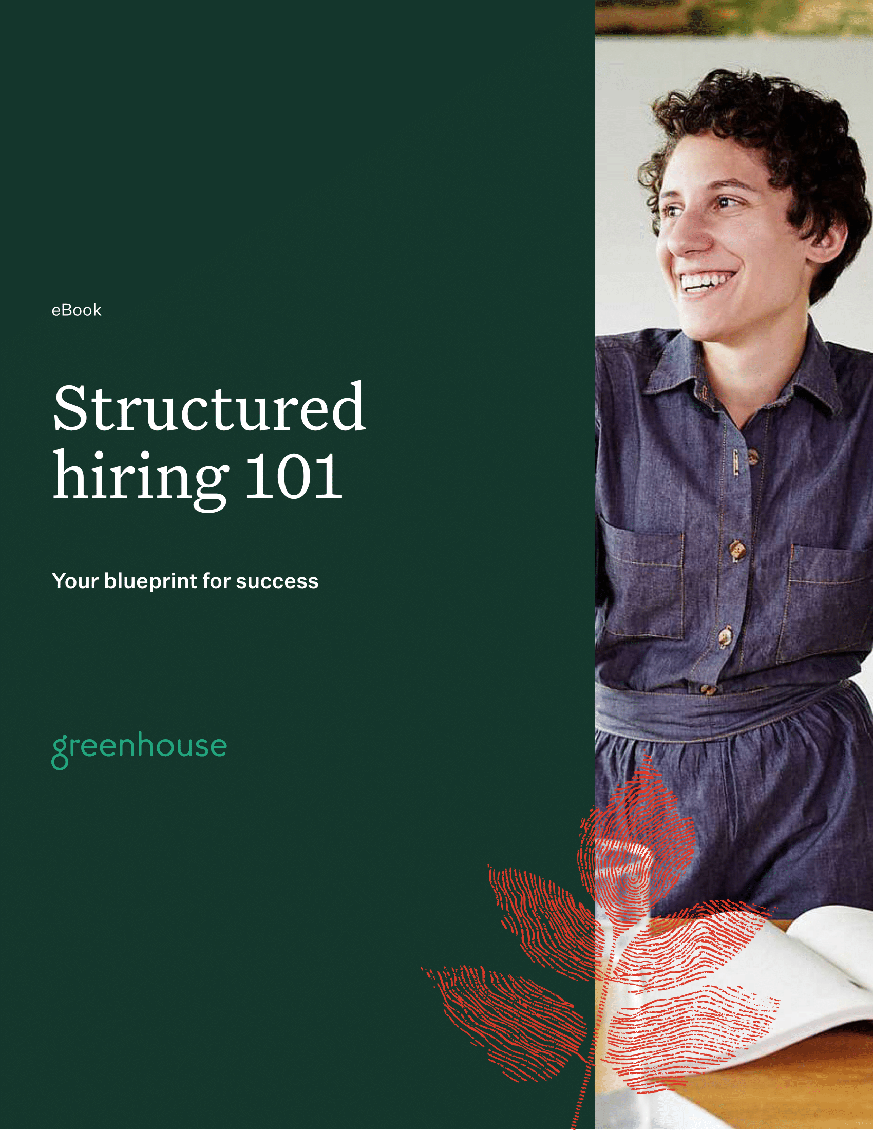Structured hiring 101: Your blueprint for success