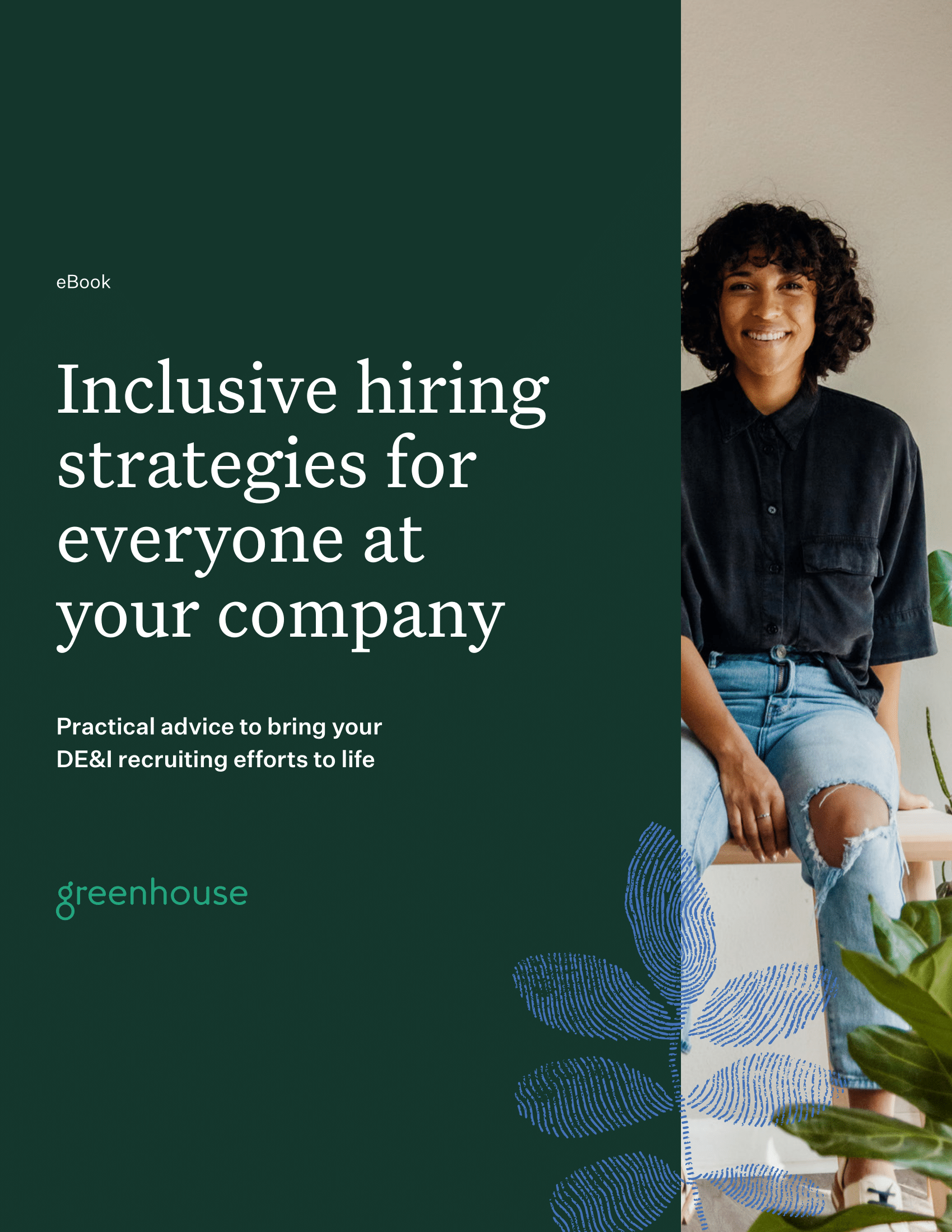 Inclusive hiring strategies for everyone at your company Inclusive hiring strategies for everyone at your company