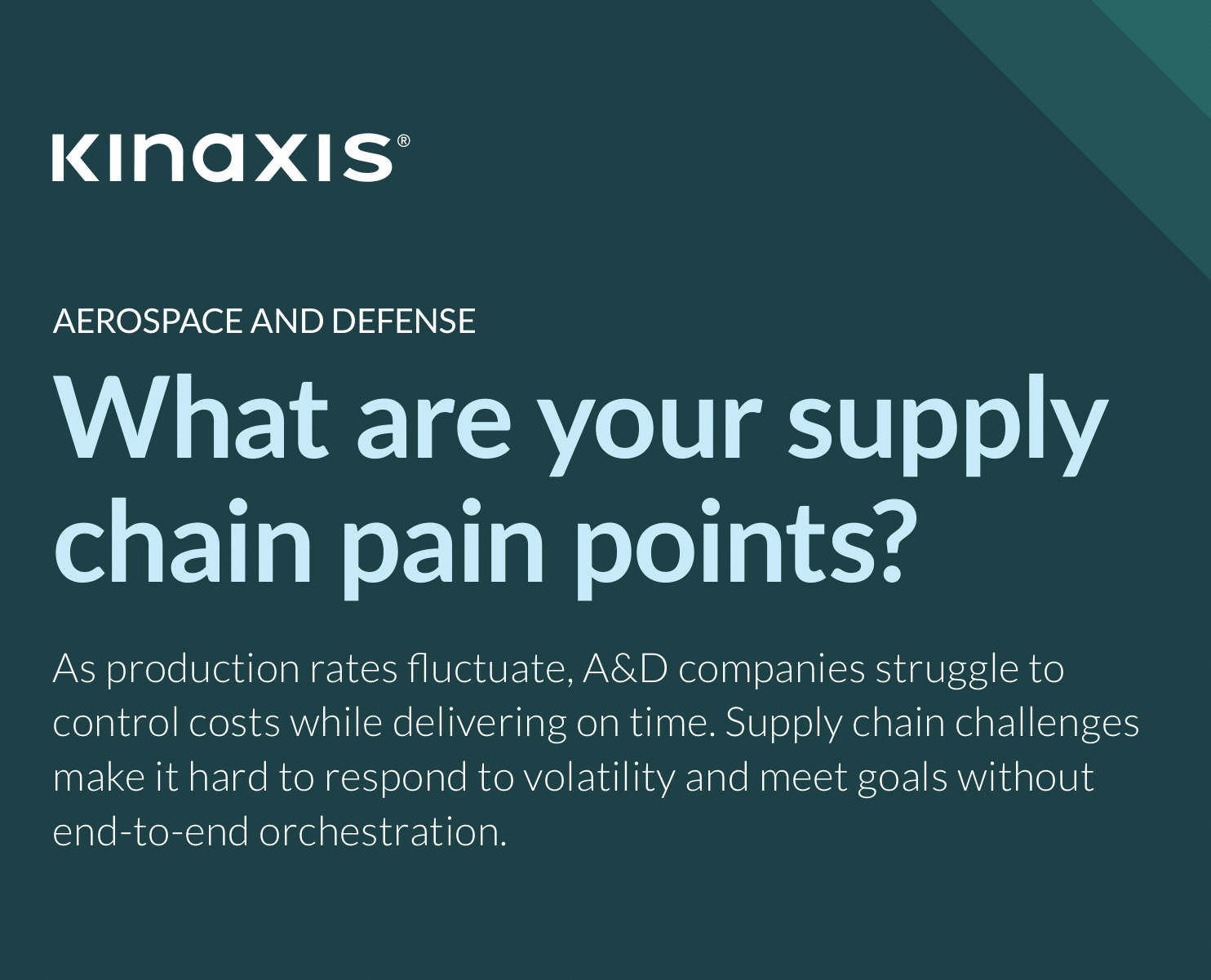 Industry Spotlight: 5 obstacles grounding your aerospace & defense supply chain