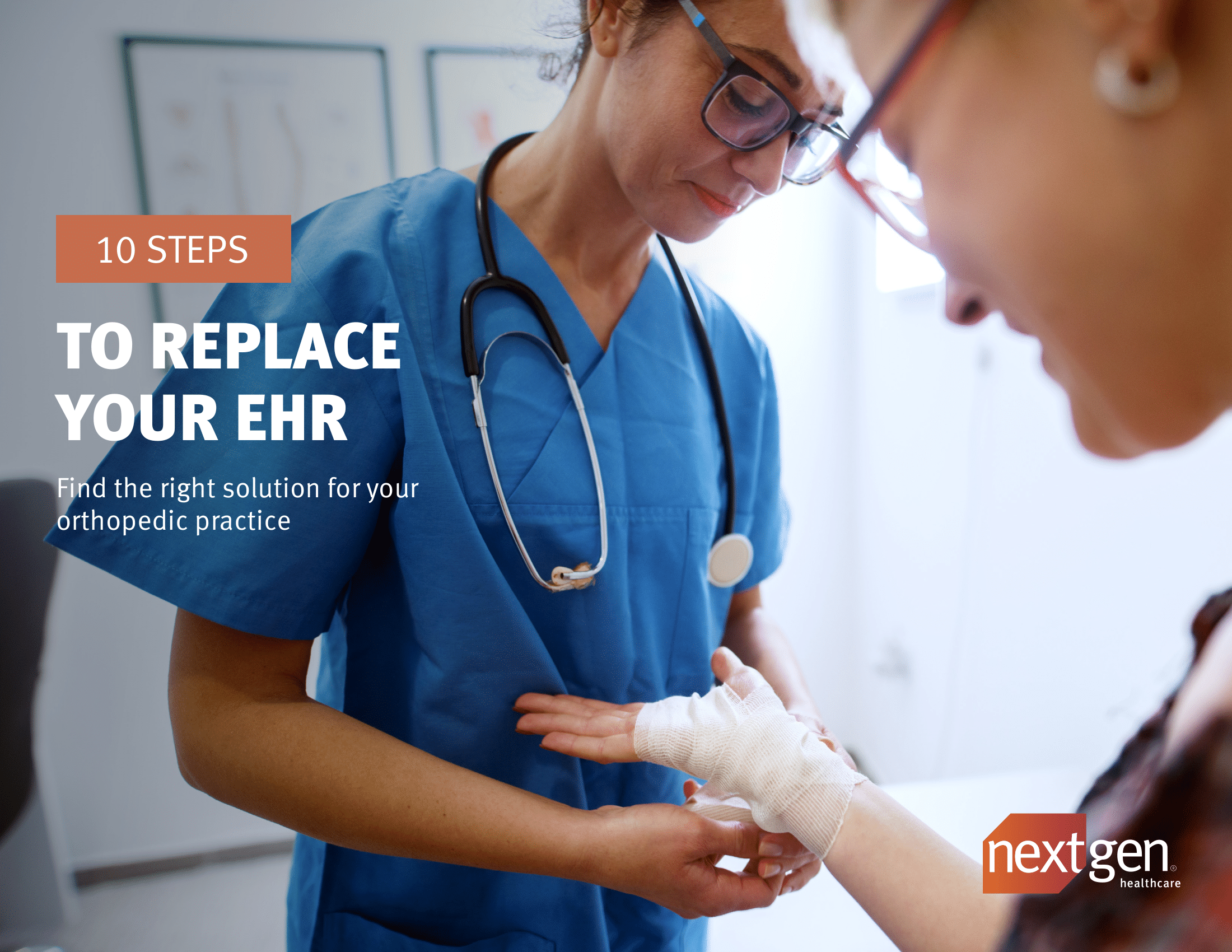 10 Steps to replace your EHR 10 Steps to replace your EHR