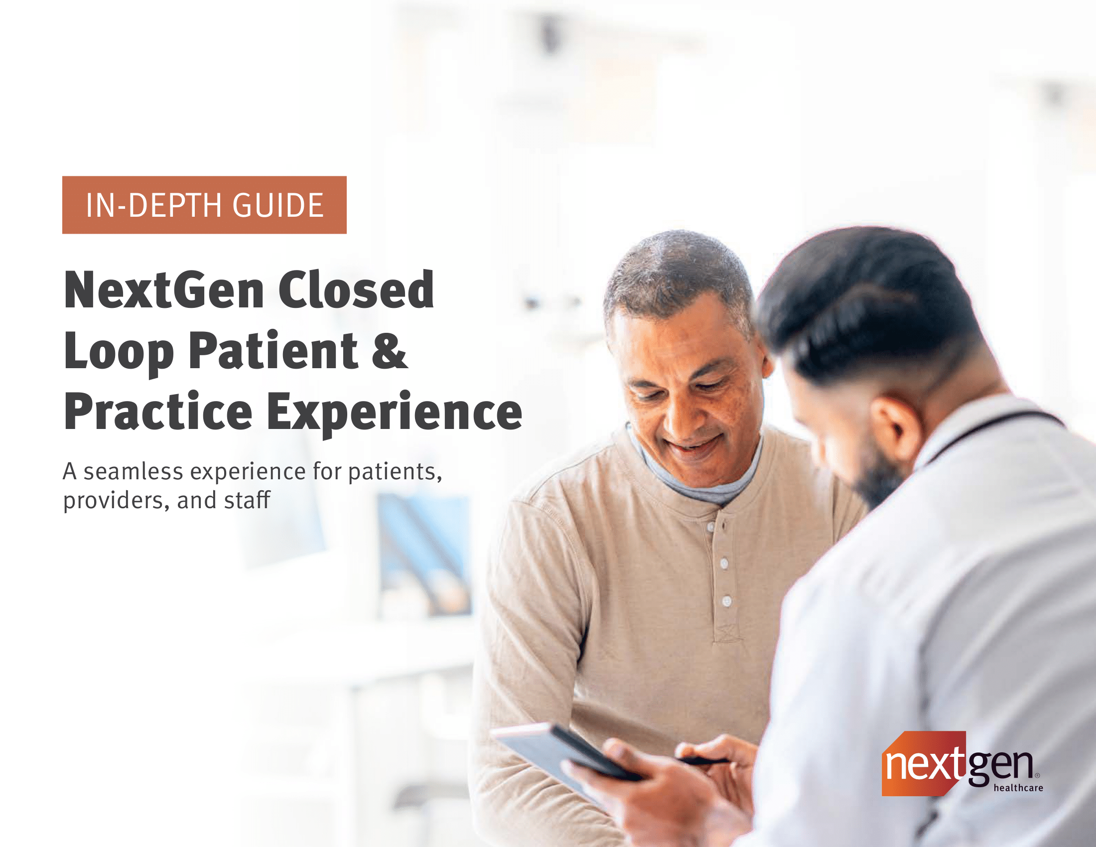 NextGen Closed Loop Patient & Practice Experience
