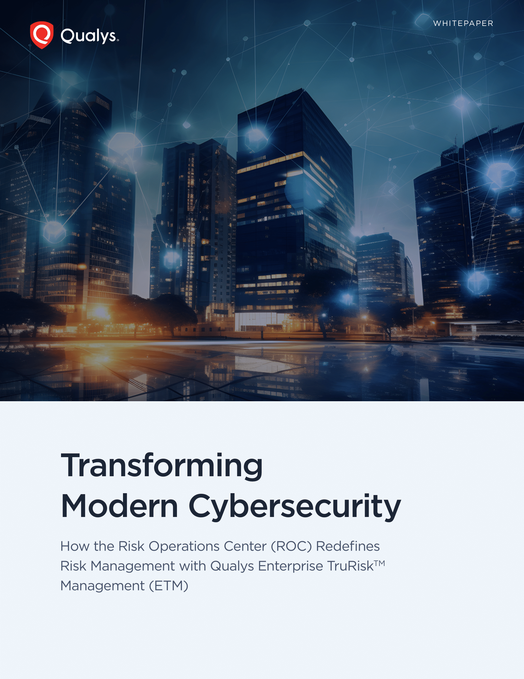 Transforming Modern Cybersecurity